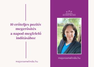 10 erőteljes pozitív megerősítés a reggeli rutinodhoz – így indítsd sikeresen a napodat